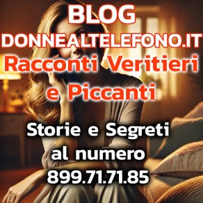 Confessioni operatrice telefono erotico storie segreti